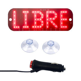 LETRERO LUMINOSO AUOTOMOTRIZ "LIBRE", ROJO    RADOX    246-679 - Hergui Musical