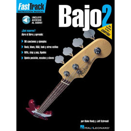 METODO FAST TRACK BAJO ELECTRICO 2 (ESPAÑOL)  Mod. HL00695728 4548  HAL LEONARD - herguimusical