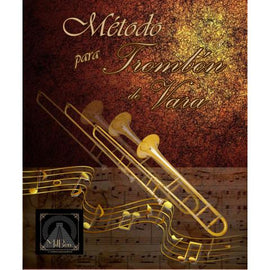 METODO DE TROMBON DE VARA   MILBEN-034 - herguimusical